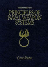Principles of Naval Weapons Systems, 2nd Edition